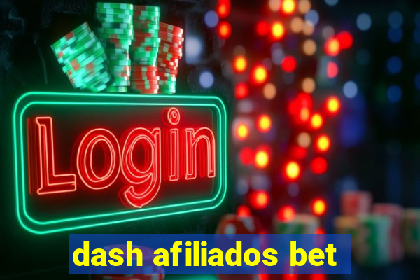 dash afiliados bet